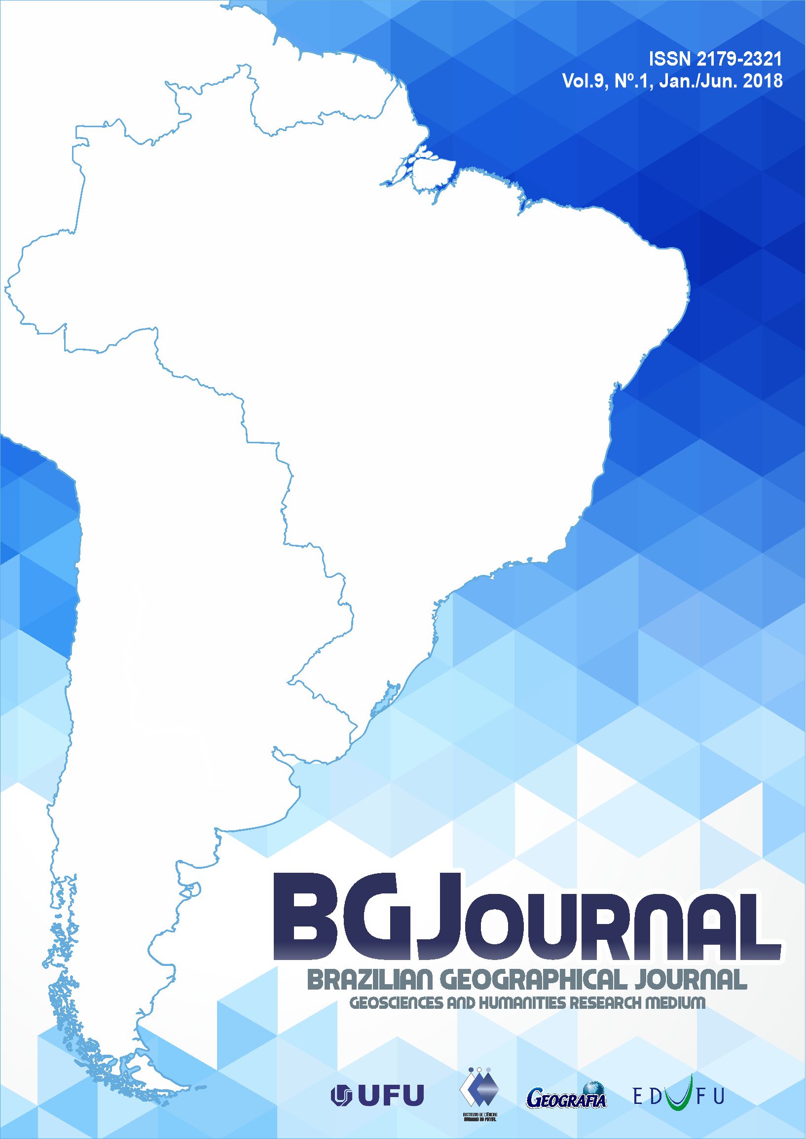 					View Vol. 9 No. 1 (2018): Brazilian Geographical Journal: Geosciences and Humanities research medium
				