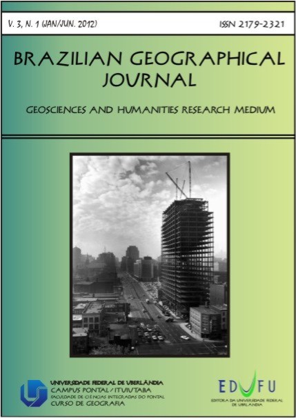 					Visualizar v. 3 n. 1 (2012): Brazilian Geographical Journal: Geosciences and Humanities research medium
				