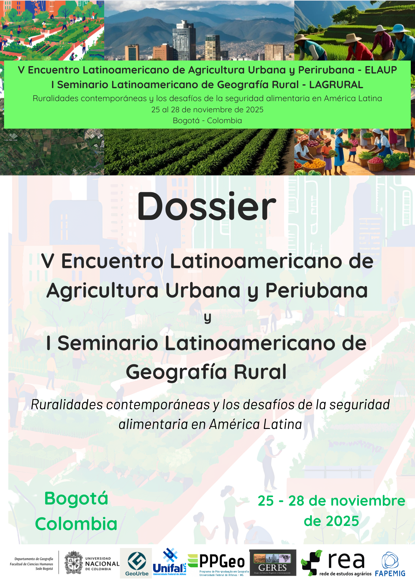 					Visualizar v. 21 n. 62 (2026): V Encuentro Latinoamericano de Agricultura Urbana y Periurbana (ELAUP) y I Seminario Latinoamericano de Geografía Rural (LAGRURAL)
				