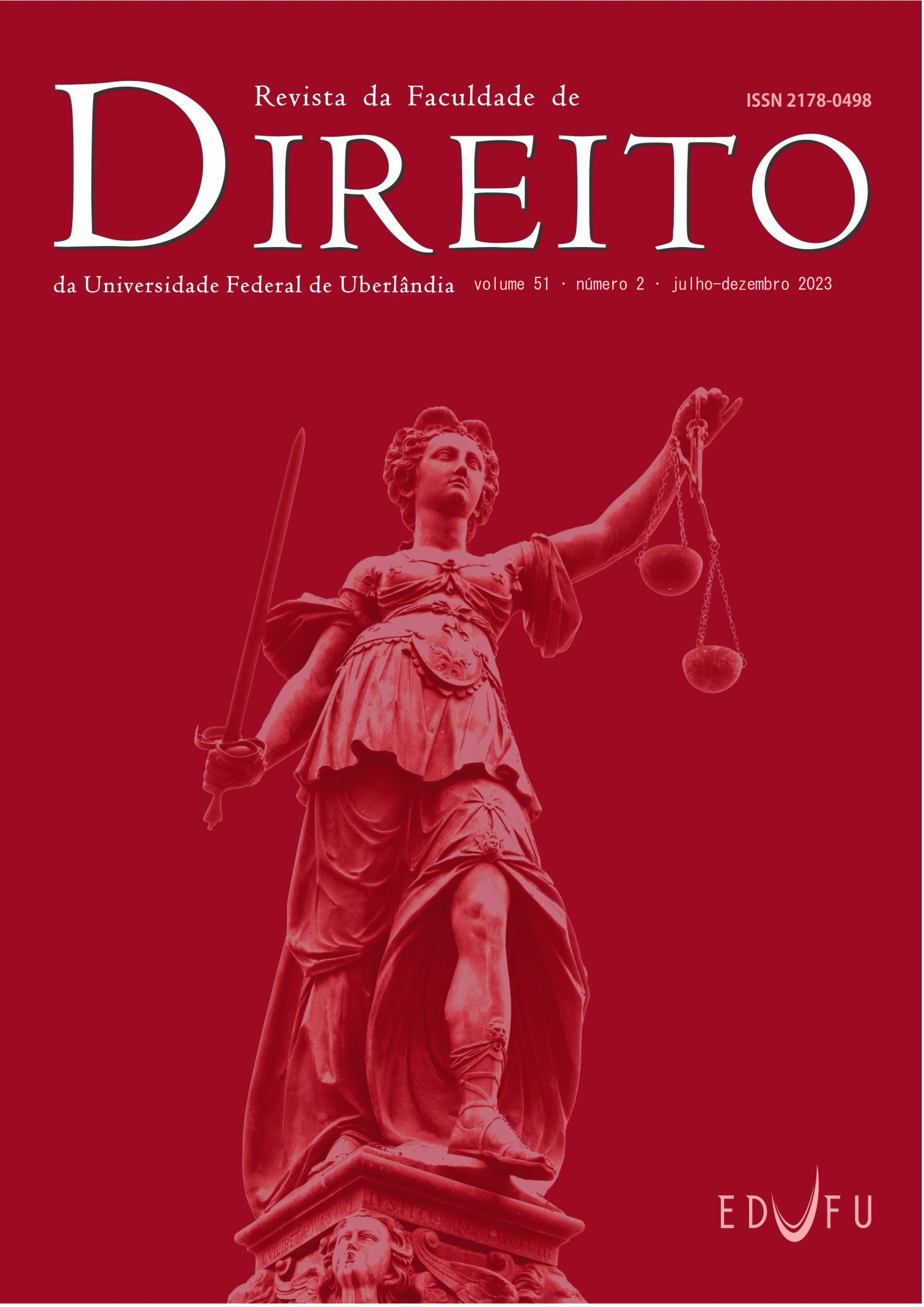 					View Vol. 51 No. 2 (2023): Journal of the Faculty of Law of the Federal University of Uberlândia
				