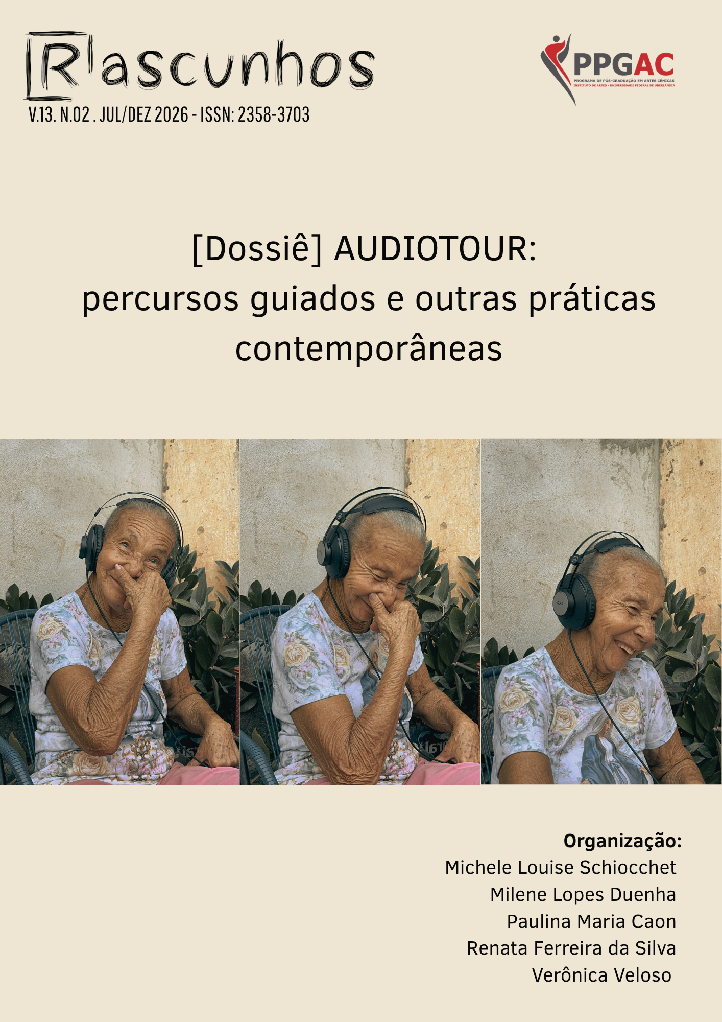 					Visualizar v. 13 n. 2 (2026): AUDIOTOUR: percursos guiados e outras práticas da cena contemporânea expandida
				